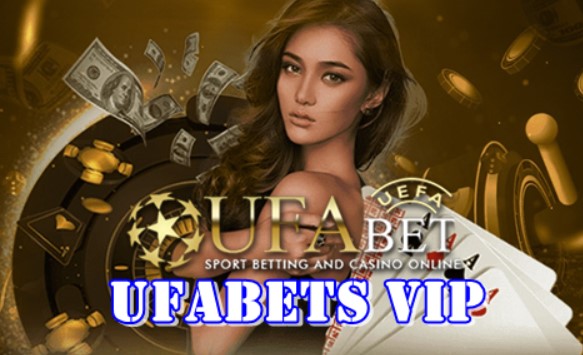 Ufabets vip